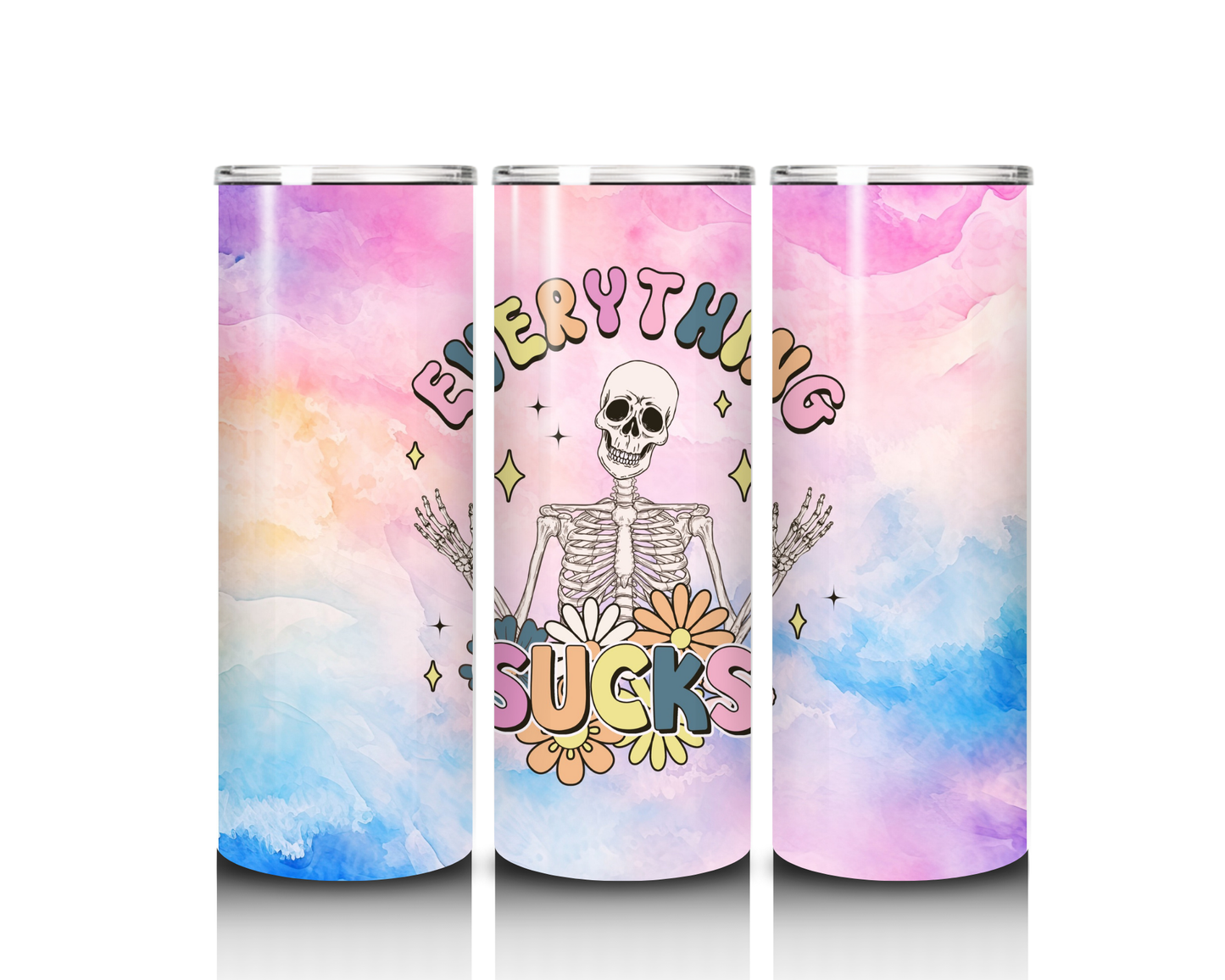 20 oz Everything Sucks Tumbler