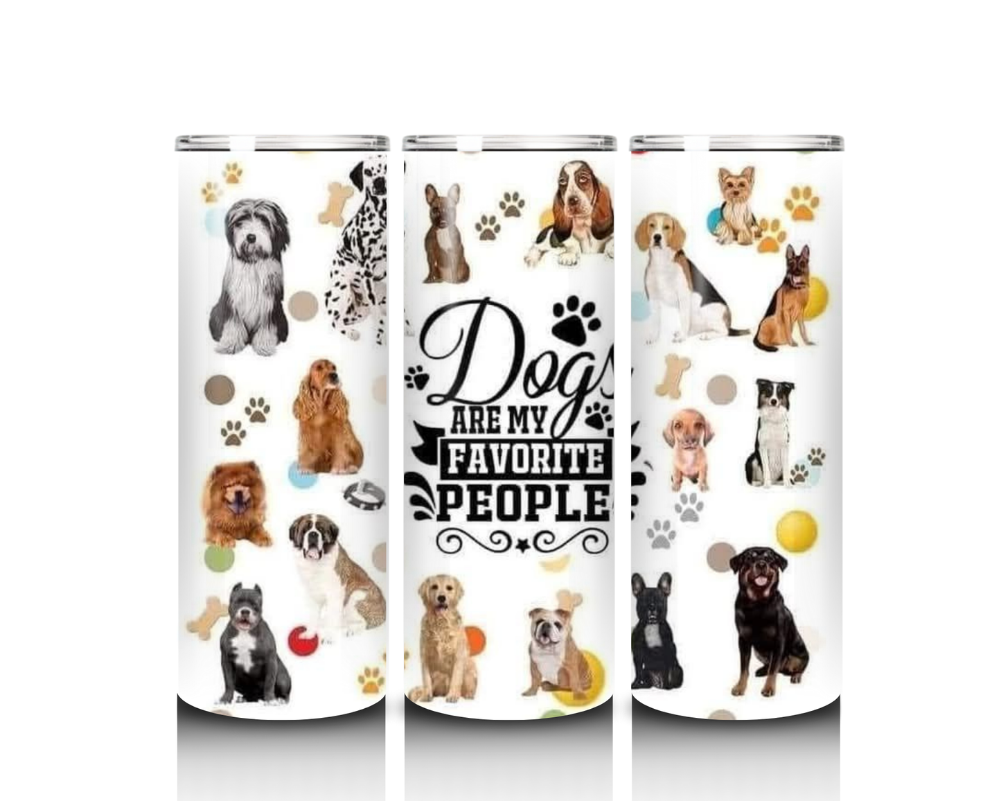20 oz Dogs are my Favorite People Tumbler