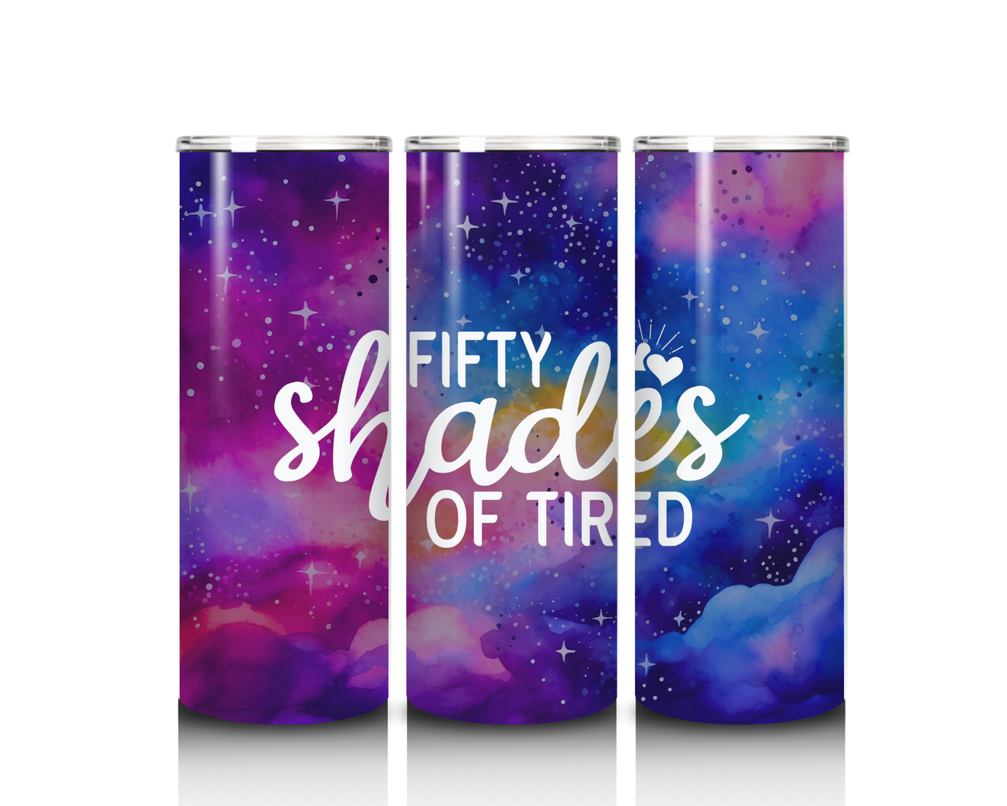 20 oz Fifty Shades of Tired Tumbler