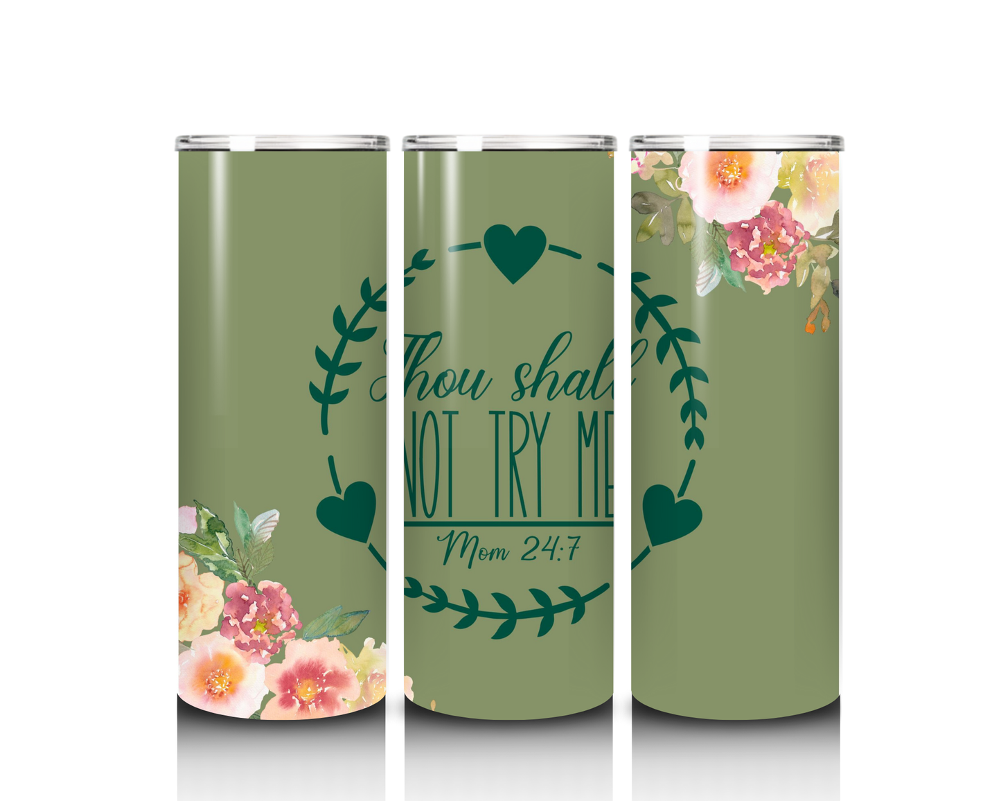 20 oz Thou Shalt Not Try Me Tumbler