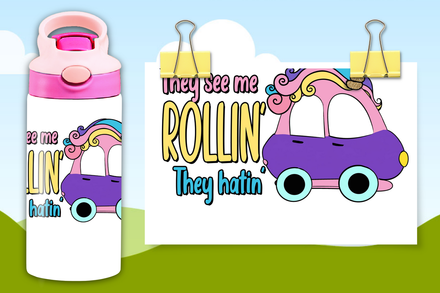 12 oz Kids They See Me Rollin, They Hatin Water Bottle