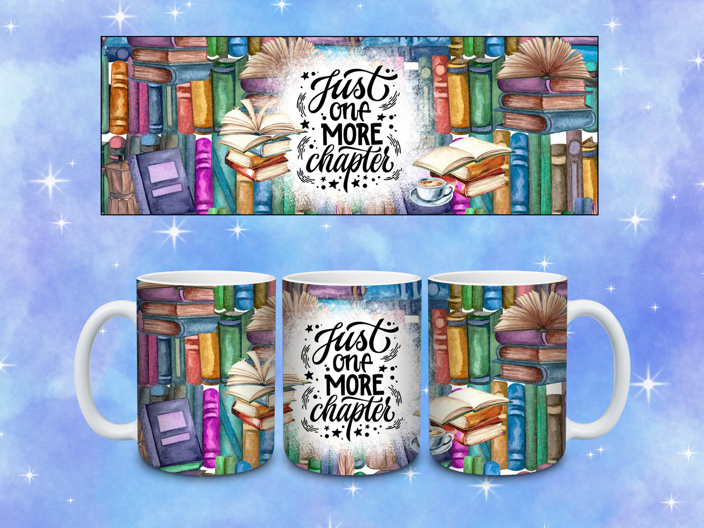 Just One More Chapter Coffee Mug