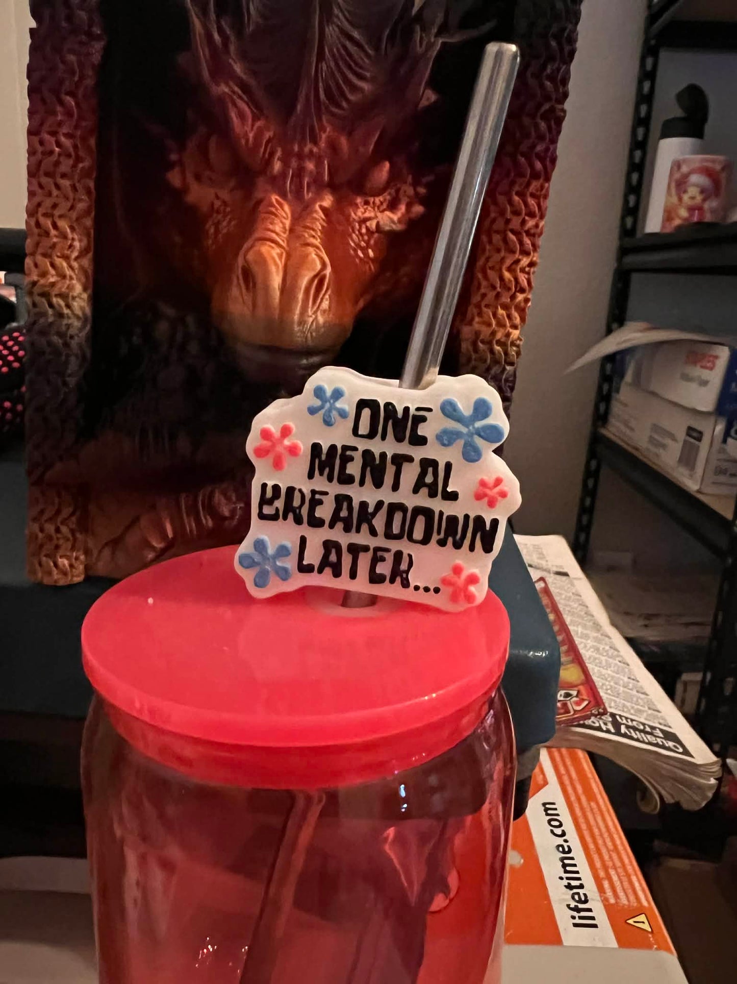 Mental Breakdown Straw Topper