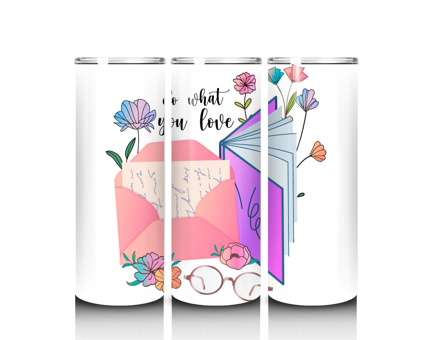 Do What You Love Tumbler