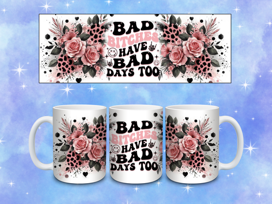 Floral Bad Days Coffee Mug