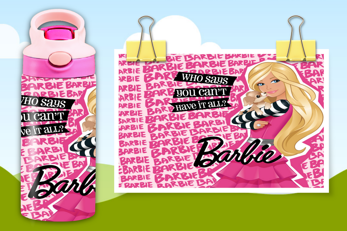 Who Says You Can't Have It All Barbie Kids Tumbler