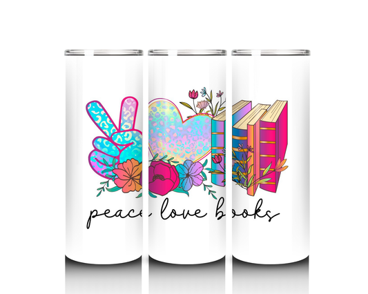 Peace Love Books Tumbler