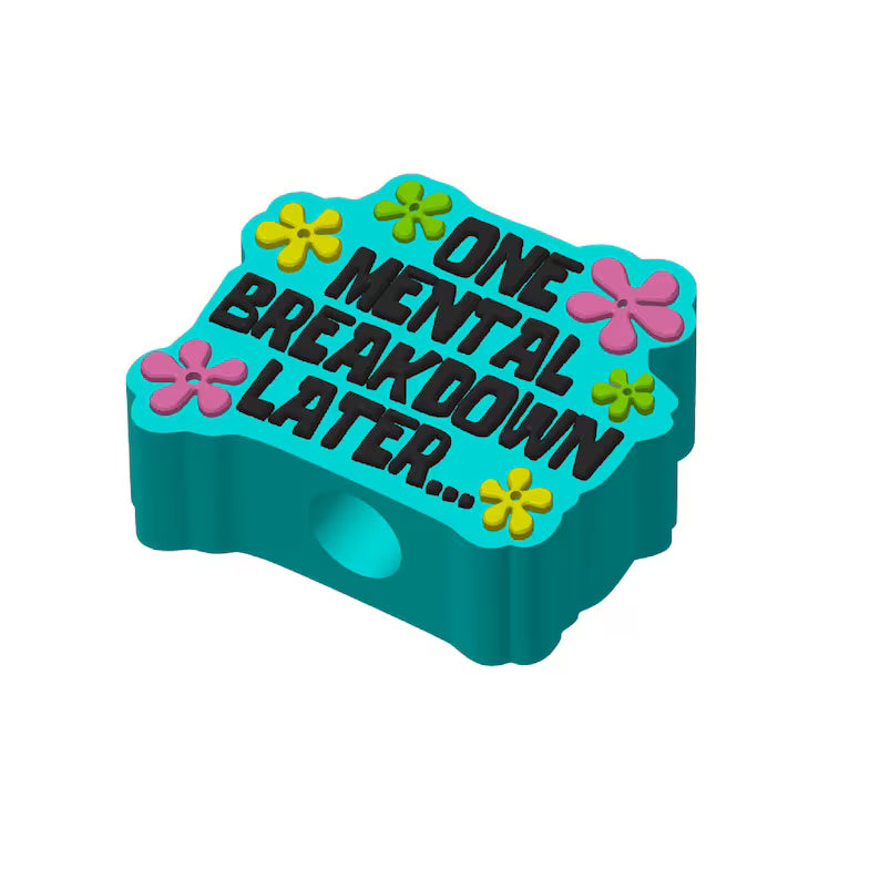 One Mental Breakdown Later Straw Topper